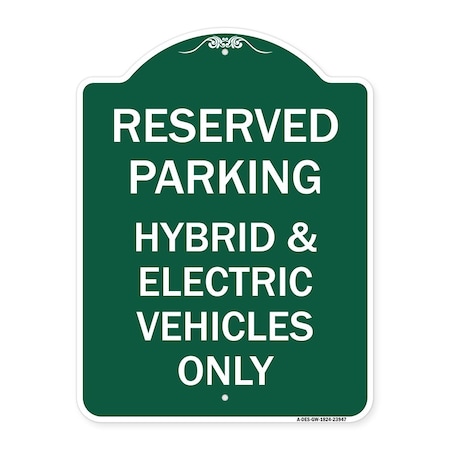 For Electrical Cars Reserved Parking-Hybrid & Electric Vehicles Only, Green & White Aluminum Sign